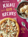 Cover image for Betty Crocker Right-Size Recipes